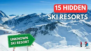 Top 15 Best Hidden Ski Resorts in Europe