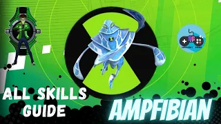 Ben 10 - AMPFIBIAN - Ultimate Alien Cosmic Destruction ALL Skills Guide