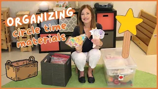 Organizing Preschool Circle Time Materials