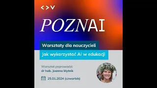 PoznAI: Jak wykorzystać AI w edukacji