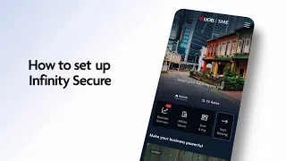 Setting up UOB Infinity Secure | UOB SME app