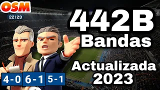 🏆 THE NEW BEST 442B OF 2023 WITH +40 WINS 🏆 | BEST TACTICS #4 | ⚽ OSM 22/23 ⚽