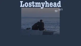 The 1975 - Lostmyhead [THAISUB/ความหมาย]