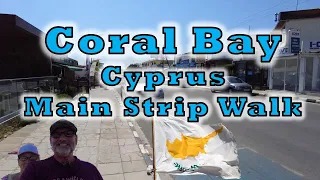 Coral Bay Strip Walking Tour. Exploring the Enchanting Coastal Gem of Cyprus