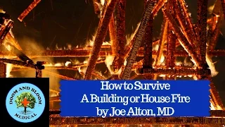 How to Survive a Building or House Fire