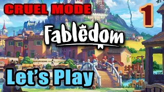 Let's Play - Fabledom - Cruel Difficulty (Max Setting) - Full Gameplay - Full Release [#1]