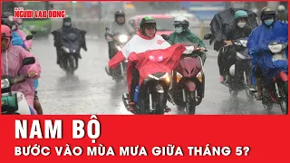 Sau khi đón nhiều cơn “mưa vàng” thời tiết Nam Bộ có chuyển biến như thế nào? | Tin tức