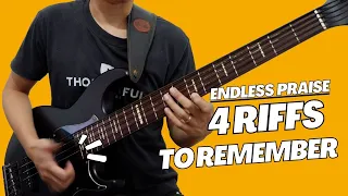 4 Riffs to Remember when you play Endless Praise
