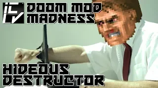 Hideous Destructor - Doom Mod Madness