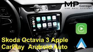 Skoda Octavia 3 upgrade Android Apple CarPlay/AndroidAuto