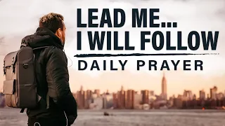 Keep Trusting In God | He Will Never Let You Down (A Blessed Morning Prayer To Start The Day)