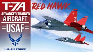 T-7 Red Hawk trainer aircraft: Why? The USAF delays Production Schedule for another 2 Years (2026)