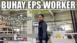 DAILY ROUTINE BILANG EPS WORKER IN SOUTH KOREA
