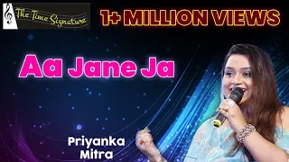 'AA JANE JAAN I PRIYANKA MITRA I THE TIME SIGNATURE