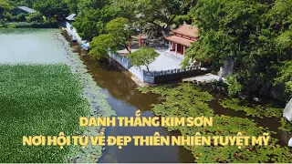 Danh thắng Kim Sơn, nơi hội tụ vẻ đẹp thiên nhiên tuyệt mỹ | Báo Thanh Hóa