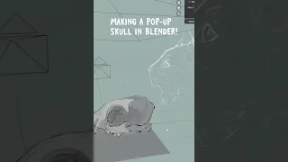 making a pop up skull in Blender! grease pencil 3D drawing