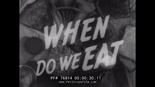 WHEN DO WE EAT   WARTIME NUTRITION & WORKING CONDITIONS FILM 1944  76814