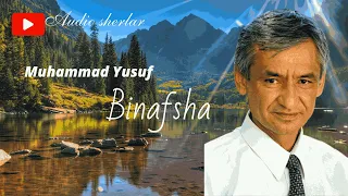 Muhammad Yusuf Binafsha sheri |  Муҳаммад Юсуф Бинафша шери