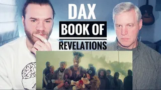 PASTOR REACTS to DAX - Book of Revelations!