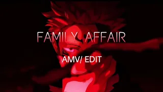 FAMILY AFFAIR [AMV/EDIT] !