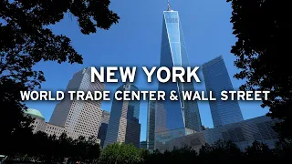 🇺🇸 New York City - World Trade Center & Wall Street - Summer 2022  [4K]