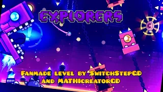 ''Explorers'' (Insane) by MATHIcreatorGD & SwitchStepGD | Geometry Dash 2.2