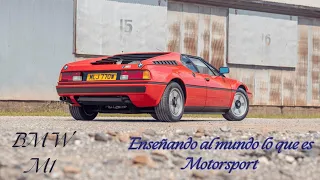 BMW M1: Enseñando al mundo lo que es Motorsport