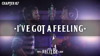 [Rec it Be] Ep.07 'I've got a Feeling'