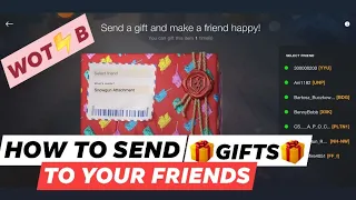 WOTB ⚡ HOW TO SEND GIFTS TO FRIENDS ? 🤔 WOTBLITZ ⚡ WORLD OF TANKS BLITZ TIPPS