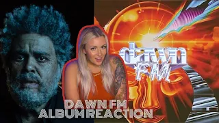 DAWN FM - THE WEEKND | ALBUM REACTION