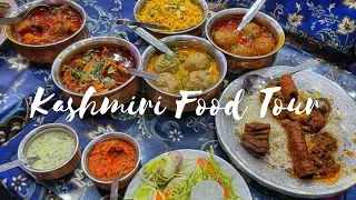 SRINAGAR FOOD TOUR || BEST PLACES TO EAT IN SRINAGAR || WINTER KASHMIR