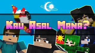 Kau Asal Mana? | Minecraft Malaysia Parody Animation