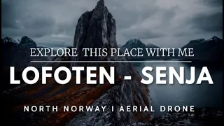 We Explore in Lofoten - Senja Island // NORTH NORWAY // Aerial drone //