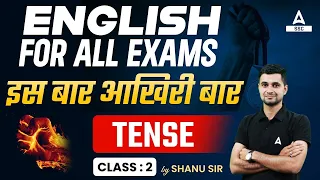 English For All Competitive Exams | Tense #2 | English By Shanu Rawat