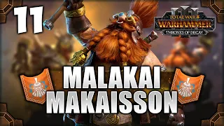 THE MIGHTY DRAGONSLAYER DAWI! Total War: Warhammer 3 - Malakai Makaisson [IE] Campaign #11