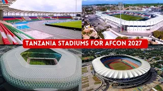 AFCON 27: Tanzania's 3 Caf Approved Stadiums Leave Kenya and Uganda on Alert