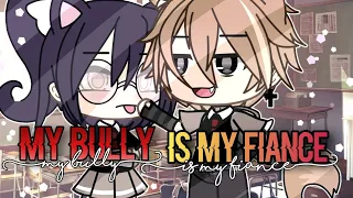 My Bully Is My Fiancé | GLMM | Gacha Life Mini Movie