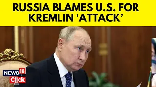Russia Blames U.S. For Alleged Kremlin Drone Attack | Putin's Assassination Attempt | English News