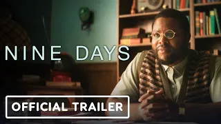 Nine Days - Official Trailer (2021) Winston Duke, Zazie Beetz, Benedict Wong, Tony Hale