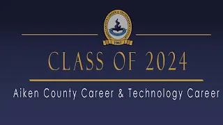 Aiken County Career & Technology Center 2024