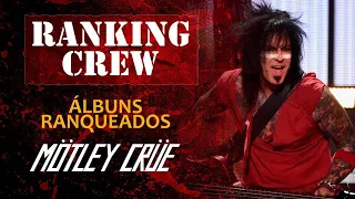 Ranking Crew #2 - Discografia Motley Crue