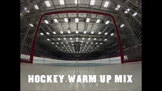 Hockey Warm Up Mix