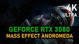 Mass Effect Andromeda | RTX 3080 | 4K, ULTRA