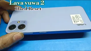 Lava Yuva 2 (LZX 411) Hard Reset || Pattern and Password unlock 🔓||