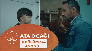 Ata Ocağı (646-cı Seriya) ANONS