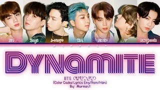 BTS (방탄소년단) - DYNAMITE Lyrics (Color Coded Lyrics Eng)
