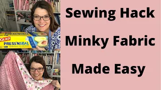 Amazing Hack! Sewing Plush Microfiber Fabric (Minky) Made Easy!