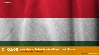 Neues homophobes Gesetz in Ungarn beschlossen | KickOff vom 21.06.2021