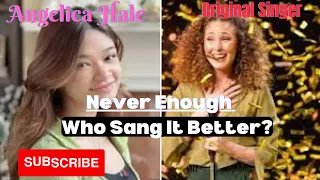 Angelica Hale vs Loren Allred The Original Singer of NEVER ENOUGH | Vocal Battle