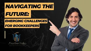 Navigating the Future: Emerging Challenges for Bookkeepers